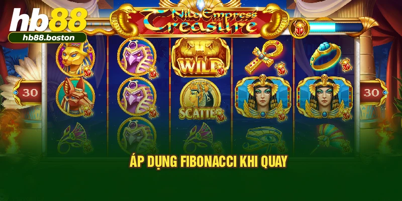 Áp dụng Fibonacci khi quay