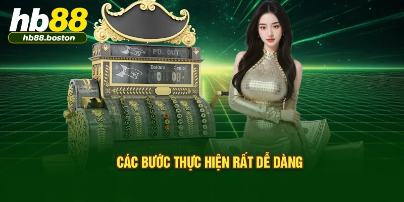 Các bước thực hiện rất dễ dàng